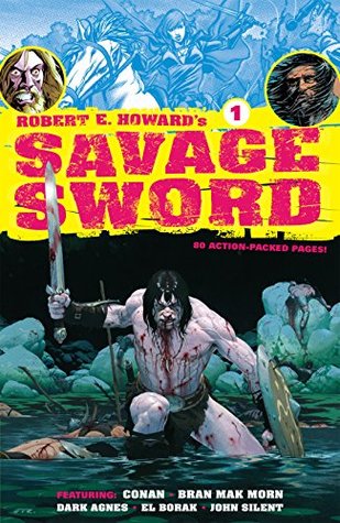 Robert E. Howard's Savage Sword #1 (Kindle Edition)
