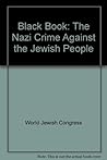Black Book: The Nazi Crime Against the Jewish People