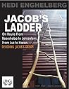 JACOB'S LADDER & JACOB'S DREAM. On Route From Beersheba to Jerusalem. The Affairs of Men & Deus!: Decoding Jacob's Dream