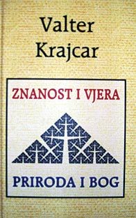 Znanost i vjera, priroda i Bog