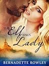 The Elf King's Lady by Bernadette Rowley