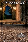 A Cunning Masquerade (Order of the MoonStone #1.2)