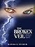 The Broken Veil