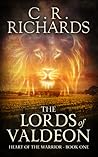 The Lords of Valdeon by C.R.   Richards