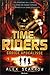 Codice Apocalisse (TimeRiders, #3)