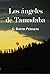 Los ángeles de Tamadaba (Spanish Edition)