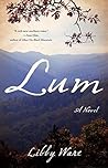 Lum: A Novel