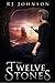 The Twelve Stones