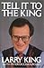 Tell It to the King