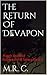 The Return Of Devapon (Match and Red Supernatural Series Book 3)