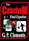 The Cataclysm: Fi...