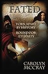 Fated by Carolyn McCray