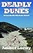 Deadly Dunes: A Carabella Nichols Novel