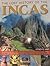The Lost History of the Incas by David M.   Jones