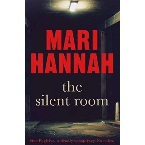 The Silent Room By Mari Hannah Reviews Discussion