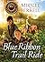Blue Ribbon Trail Ride (Hor...