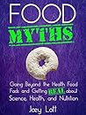 Food Myths: Going...