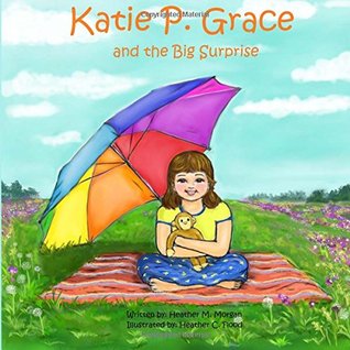 Katie P Grace and the Big Surprise