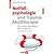 Notfallpsychologie und Trauma-Akuttherapie: Ein kurzes Handbuch für die Praxis