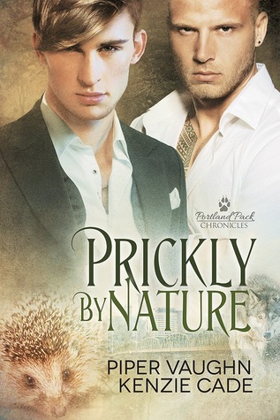Prickly By Nature (Portland Pack Chronicles, #2)