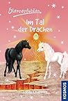 Im Tal der Drachen by Linda Chapman