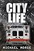 City Life by Michael Morse