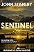 SENTINEL by John Stanley SENTINEL by John Stanley