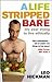 A Life Stripped Bare by Leo Hickman