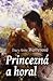 Princezná a horal (Tri princezné, #2)