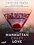 Manhattan crazy love (Manha...