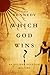 Which God Wins