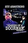The Diaries of a Doorman Volume 4: Doormen & Diva's (The Dairies of a Doorman)