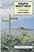 South West Way: a Walker's Guide to the Coast Path: Penzance to Poole