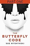 The Butterfly Code - Part One