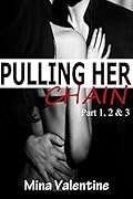 Pulling Her Chain Bundle