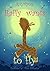Raffy Wants to Fly (There is Magic Series Book 2)