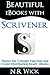 Beautiful eBooks with Scrivener: Master the Compile Function and Create Distribution-Ready eBooks