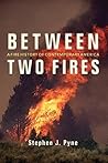 Between Two Fires...