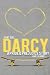 That Girl, Darcy: A Pride and Prejudice Story
