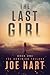 The Last Girl (The Dominion Trilogy, #1)