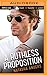 Ruthless Proposition, A