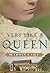 Very Like a Queen