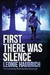 First There Was Silence