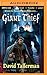 Giant Thief (Tales of Easie Damasco, 1)