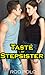 Taste of Stepsister