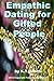 Empathic Dating for Gifted People by K.T. Smith