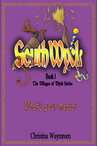 SouthWyck (The Villages of Wyck Book 1)