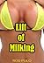 Lift of Milking