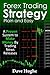 Forex Trading Strategy: Plain and Easy
