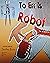 To Err is Robot
